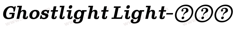 Ghostlight Light字体转换 Ghostlight Light字体转换